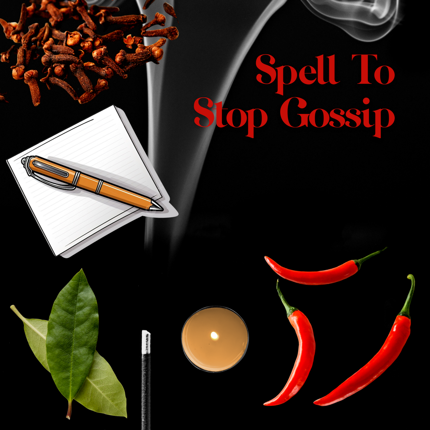 Spell To Stop Gossip